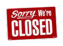 Sorry We're Closed sign